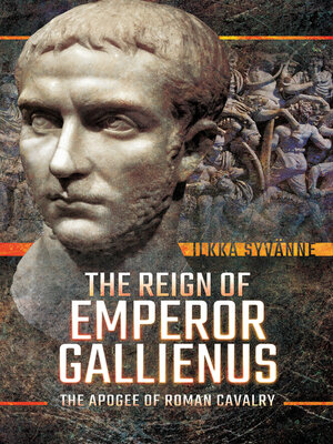 cover image of The Reign of Emperor Gallienus